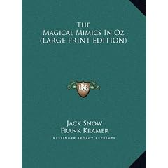 The Magical Mimics in Oz