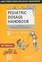 Pediatric Dosage Handbook