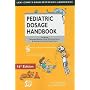 Lexi-Comp's Pediatric Dosage Handbook: Including Neonatal Dosing, Drug Adminstration, & Extemporaneous Preparations