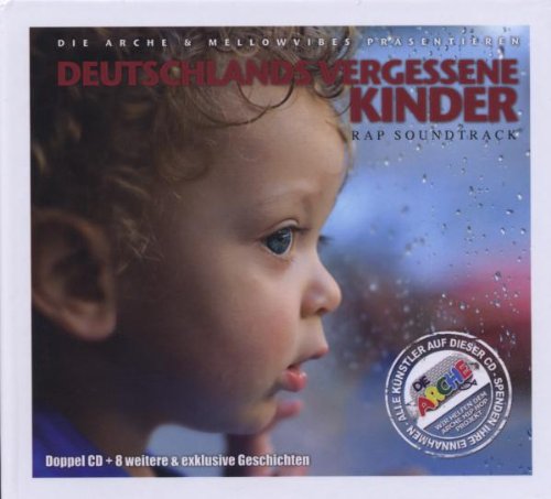 Produkt-Bild: Deutschlands Vergessene Kinder - Arche Rap Soundtrack