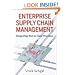 Enterprise Supply Chain Management: Integrating Best in Class Processes