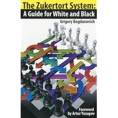 The Zukertort System: A Guide for White and Black