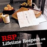 Lifetime Respect-女偏- Limited Edition(DVD付)