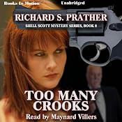 Too Many Crooks: Shell Scott Mystery Series, Book 8 | [Richard S. Prather]