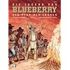 Leutnant Blueberry 46. Die Jugend 17: Der Pfad der Tr�nen