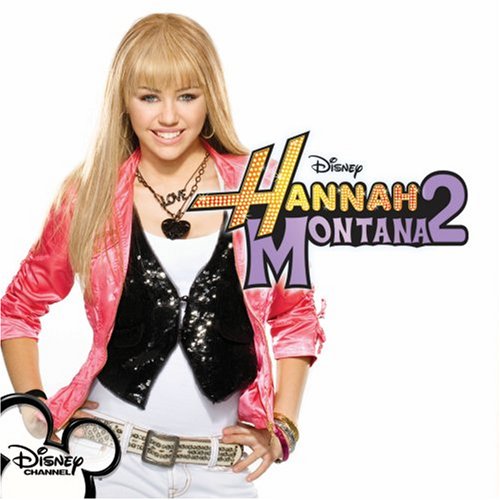 Miley Cyrus And Billy Ray Cyrus - Hannah Montana 2: Meet Miley Cyrus - Zortam Music