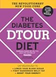 The Diabetes DTOUR Diet: The Revoluti...