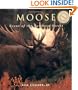 Moose: Giants of the Northern Forest