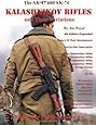 The AK-47 and AK74 Kalashnikov Rifles and Their Variations