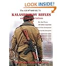 The AK-47 and AK74 Kalashnikov Rifles and Their Variations