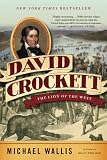 David Crockett: The Lion of the West