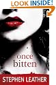 Once Bitten (A thriller with bite)