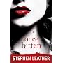 Once Bitten (A thriller with bite) by Stephen Leather
