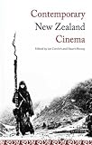 Contemporary New Zealand Cinema: From New Wave to Blockbuster