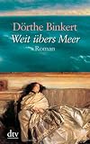 Weit übers Meer. Großdruck