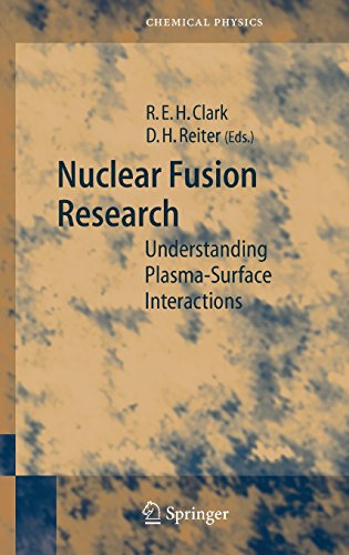 nuclear fusion research understanding plasma surface interactions springer series in chemical physics