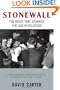 Stonewall: The Riots That Sparked the Gay Revolution