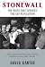 Stonewall:
The
Riots
That
Sparked
the
Gay
Revolution