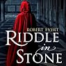 Riddle in Stone: The Riddle in Stone, Book 1