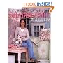 Rachel Ashwell's Shabby Chic Treasure Hunting and Decorating Guide