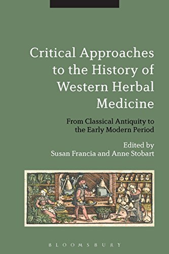 Critical Approaches to the History of Western Herbal Medicine by (2015-08-27)