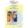 Engel und Mensch: Ein Grundkurs in Engellehre, Bd. 1