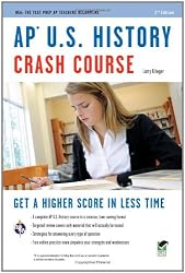 AP U.S. History Crash Course (REA: The Test Prep AP Teachers Recommend)