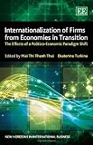 Internationalization of firms from economies in transition : the effects of a politico-economic paradigm shift