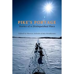 Pike's Portage: Stories of a Distinguished Place