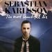 Sebastian Karlsson-Most Beautiful Lie