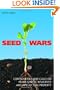 Seed Wars: Cases and Materials on Intellectual Property and Plant Genetic Resources