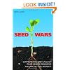 Seed Wars: Cases and Materials on Intellectual Property and Plant Genetic Resources