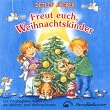 Freut Euch,Weihnachtskinder