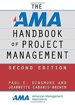 AMA Handbook of Project Management, Second Edition