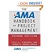 AMA Handbook of Project Management, Second Edition