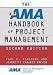AMA Handbook of Project Management, Second Edition