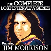 The Lost Interview: Jim Morrison | [Jim Morrison]