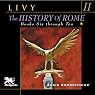 The History of Rome, Volume 2: Books 6 - 10