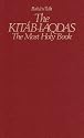 The Kitab-i-Aqdas: The Most Holy Book