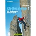 Klettersteige 1: Alle Klettersteige der Nordalpen