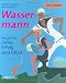 Bücher : Wassermann. Stern-Rezepte. Rezepte für Liebe, Erfolg und Glück