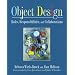 Object Design: Roles, Responsibilities, and Collaborations