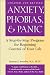 Anxiety, Phobias, and Panic