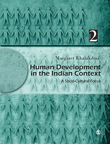 Human Development in the Indian Context, Volume II: A Socio-Cultural Focus: 2
