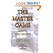 The Master Game: Pathways to Higher Consciousness (Consciousness Classics)
