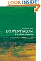 Existentialism: A Very Short Introduction (Very Short Introductions)