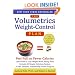 The Volumetrics Weight-Control Plan: Feel Full on Fewer Calories