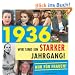 1936- Wir sind ein starker Jahrgang - Nur f�r Frauen!