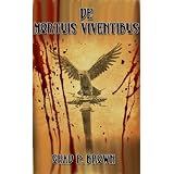 De Mortuis Viventibus