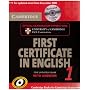 Cambridge First Certificate in English 1 for Updated Exam Self-study Pack: Official Examination Papers from University of Cambridge ESOL Examinations: Level 1 (FCE Practice Tests)